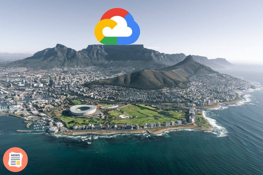Google в Южной Африке создаёт первый облачный регион